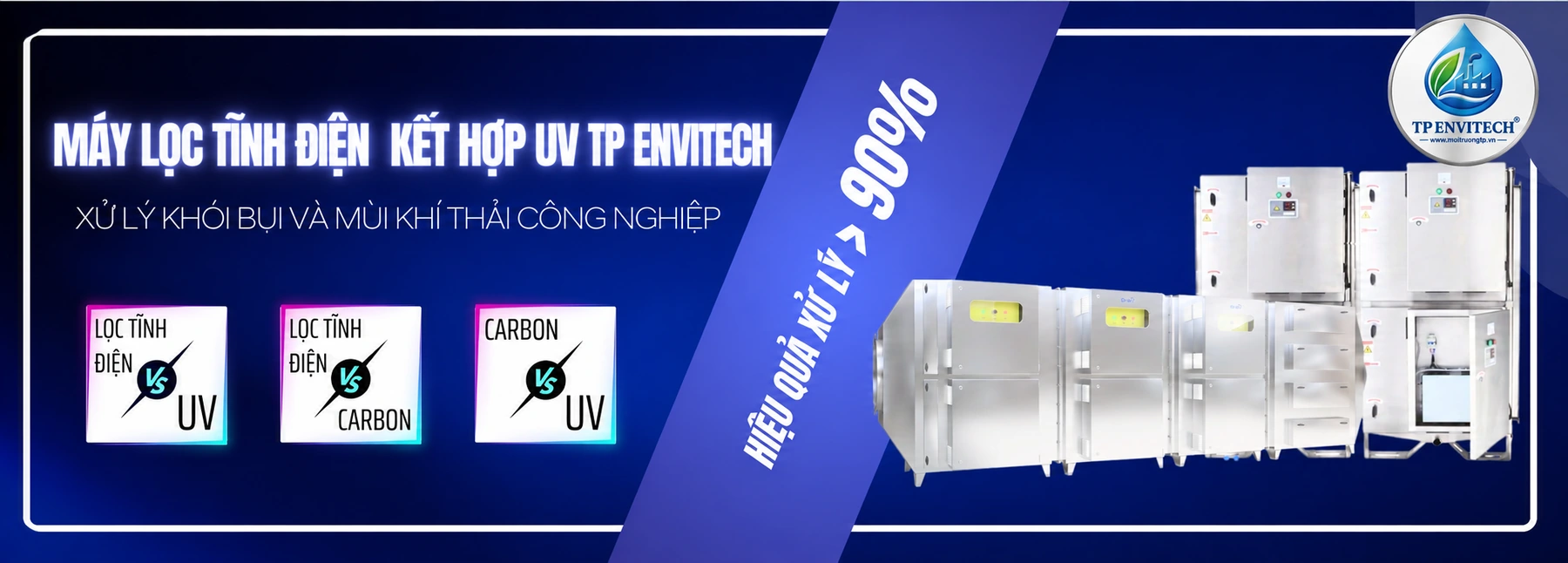 Máy lọc tĩnh điện kết hợp UV công nghiệp TP ENVITECH